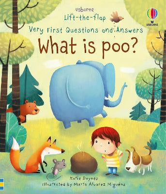 Lift-The-Flap Very First ­Questions & Answers What is Poo